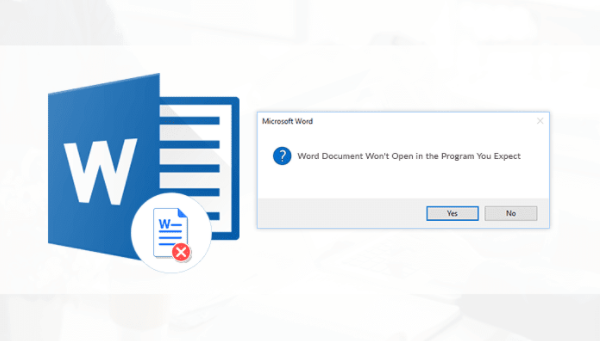 Fix Word Document Won’t Open in the Program You Expect in 2021