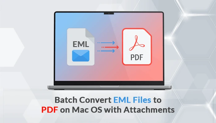 batch-convert-eml-files-to-pdf-on-mac-os-with-attachments