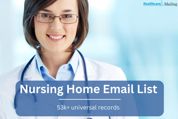 How to use the nursing home email list to make lasting connections