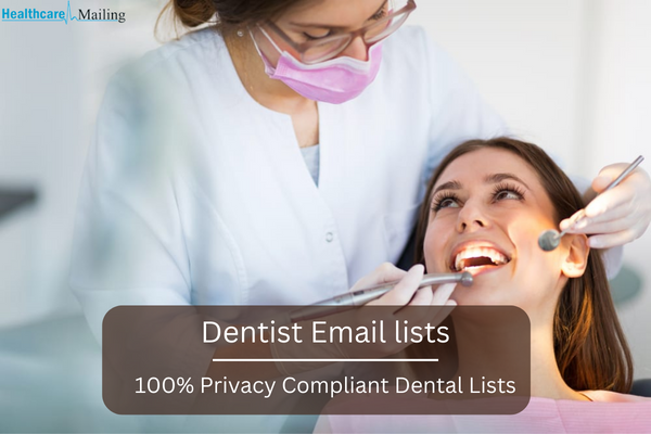 How can buying a Dentist Email Lists grow my business?