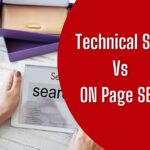 Technical SEO Vs On-Page SEO: Find a Complete Detail Here